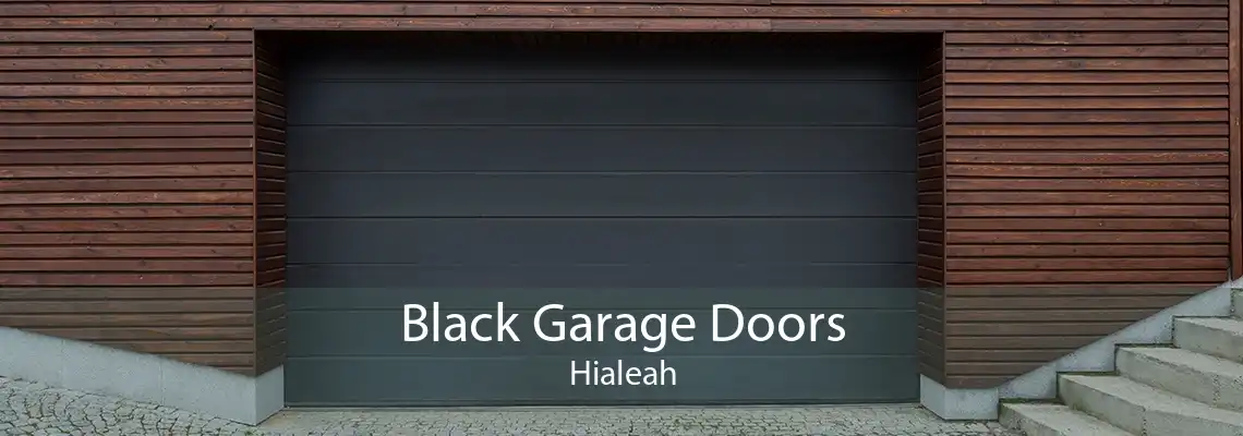 Black Garage Doors Hialeah