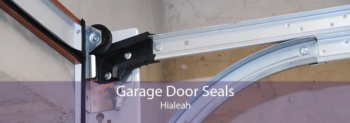 Garage Door Seals Hialeah