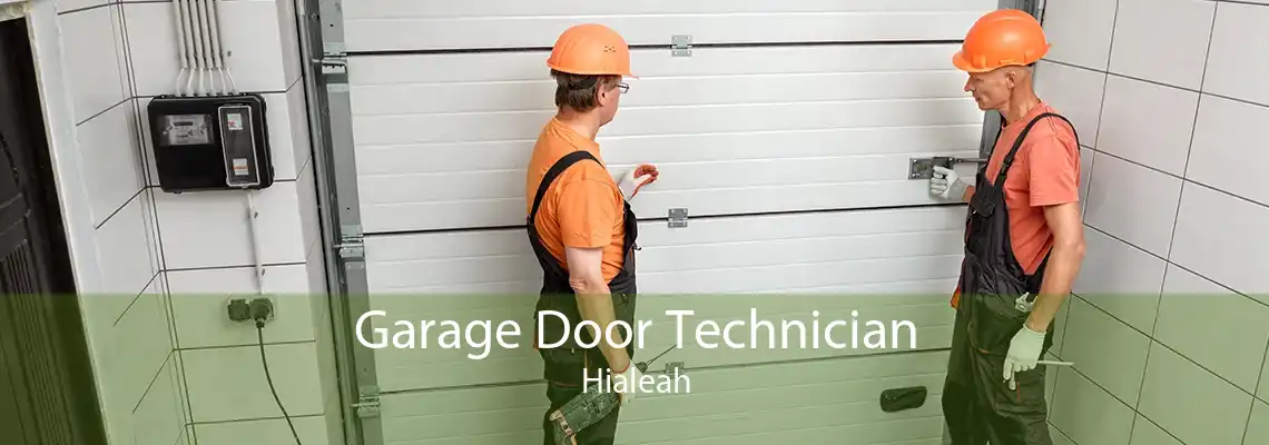 Garage Door Technician Hialeah